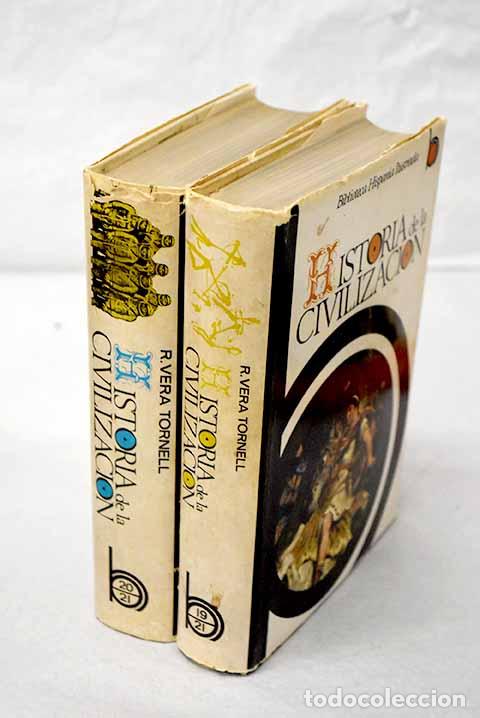 Libros: Historia de la civilizaci&oacute;n: (compendio de la Historia universal) .- Vera Tornell, Ricardo