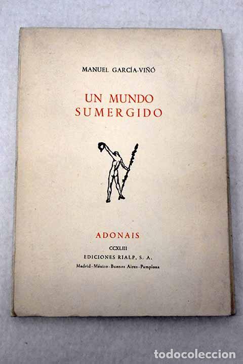 Libros: Un mundo sumergido: Garc&iacute;a Vi&ntilde;&oacute;, Manuel.- Garc&iacute;a Vi&ntilde;&oacute;, Manuel