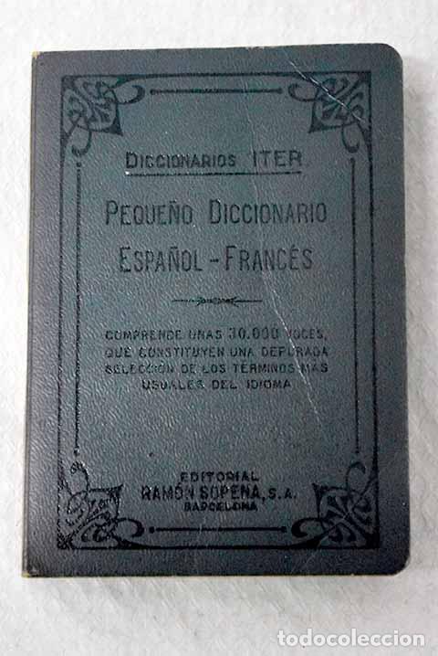 Libros: Peque&ntilde;o Diccionario espa&ntilde;ol-franc&eacute;s