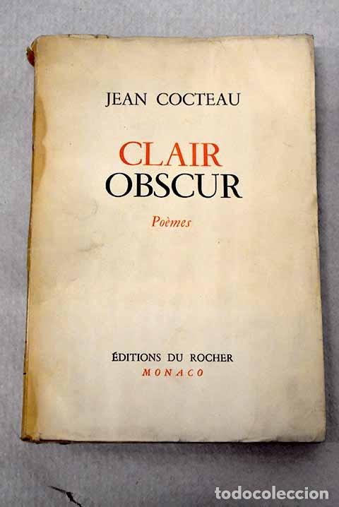 Libros: Clair obscur: Cocteau, Jean.- Cocteau, Jean