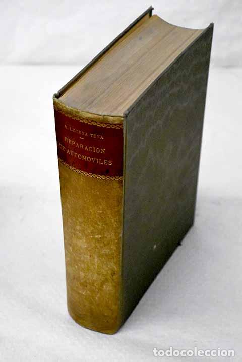 Libros: Reparaci&oacute;n de autom&oacute;viles.- Lucena Tena, Manuel