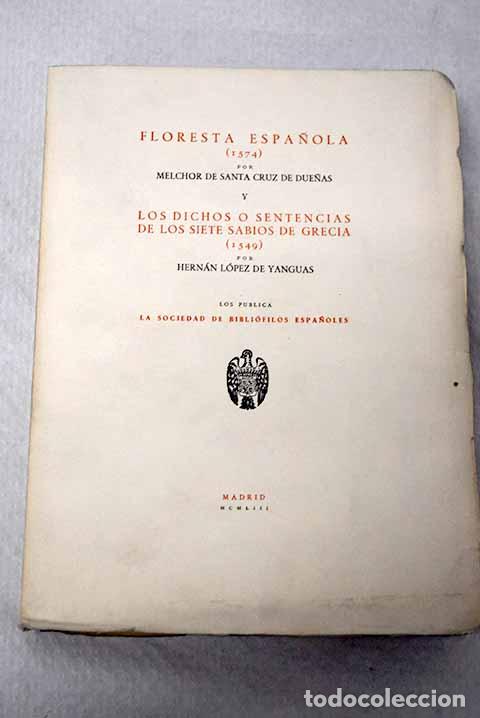 Libros: Floresta espa&ntilde;ola (1574).- Santa Cruz de Due&ntilde;as, Melchor de