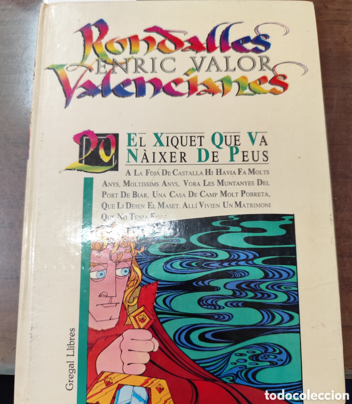 B&uuml;cher: EL XIQUET QUE VA NAIXER DE PEUS. Rondalles Valencianes n&ordm; 20 - VALOR,Enric