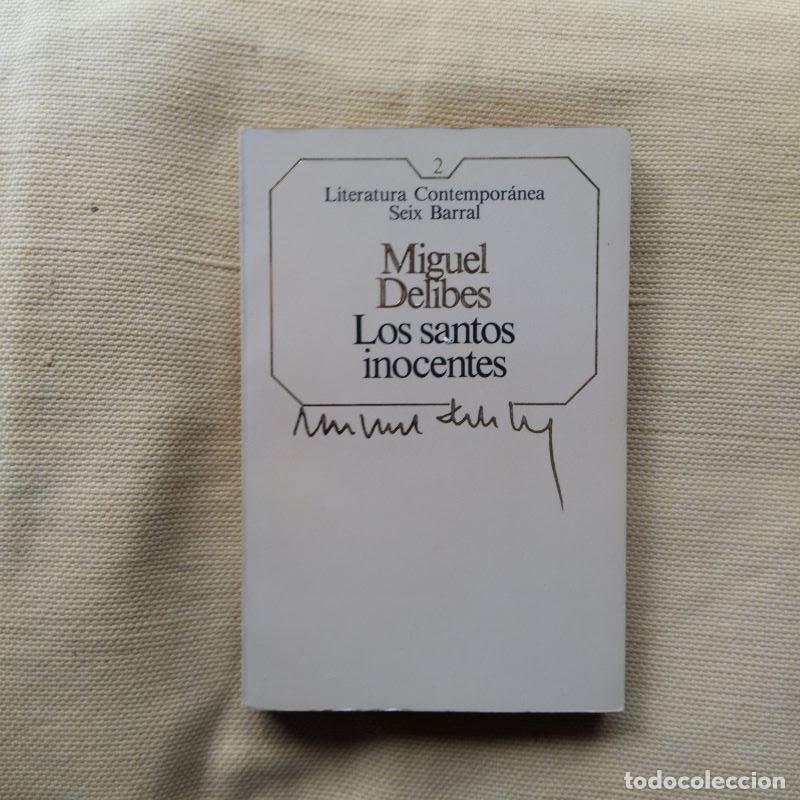 Libri di seconda mano: Los santos inocentes - Miguel Delibes