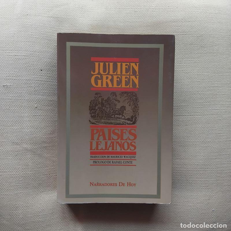 Libros: Pa&iacute;ses lejanos - Julien Green