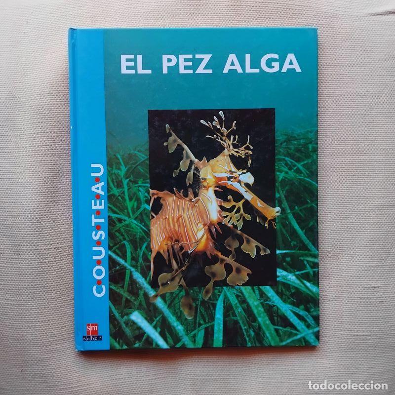 Libros: El pez alga - Fundaci&oacute;n Cousteau