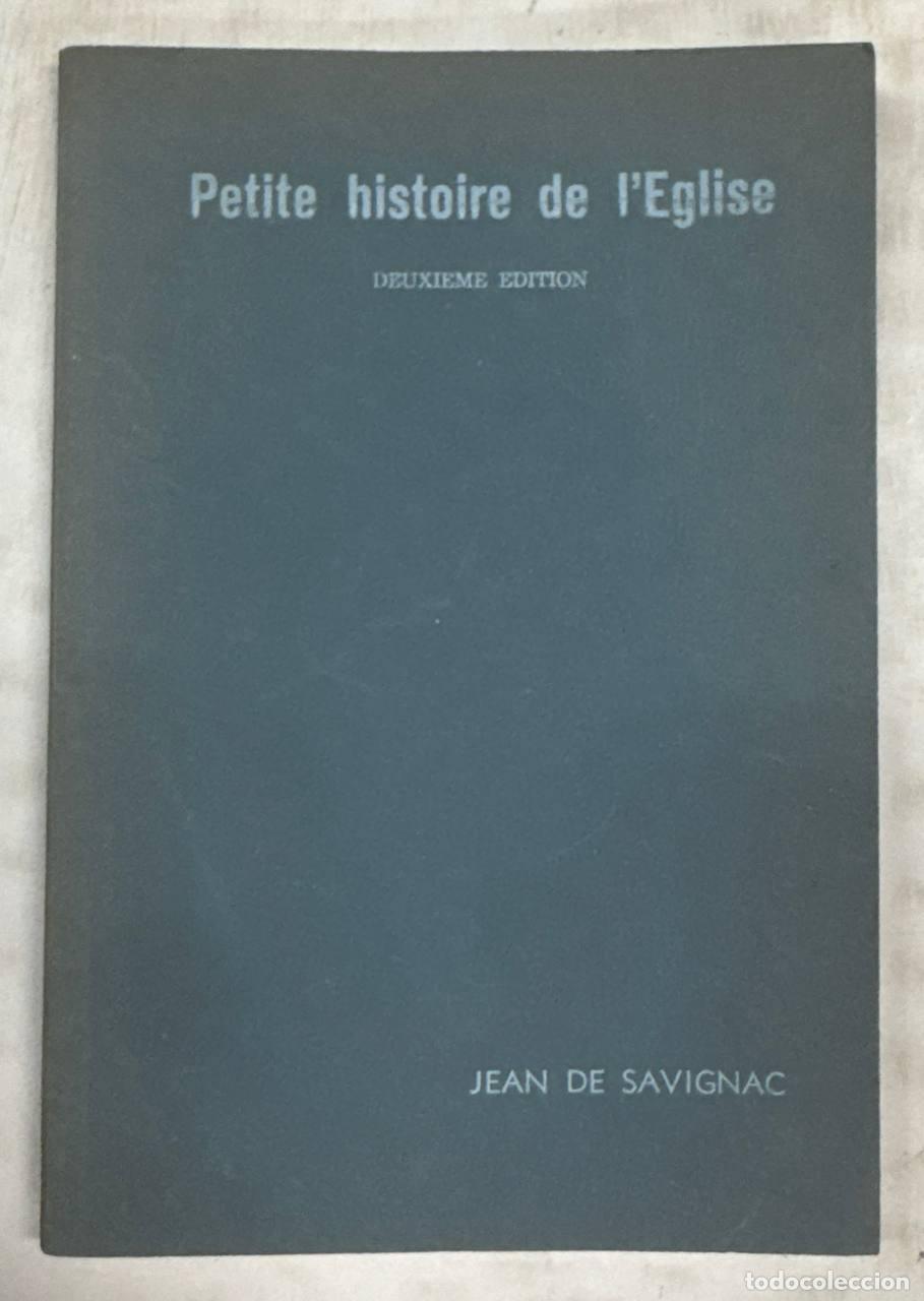 Libros: Petite histoire de I'Eglise - JEAN DE SAVIGNAC