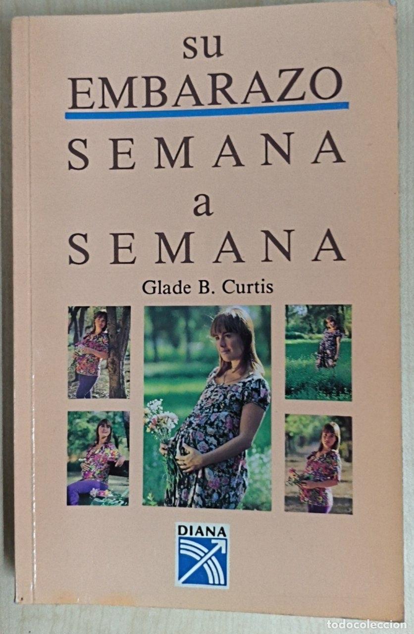 Libros: Su embarazo semana a semana