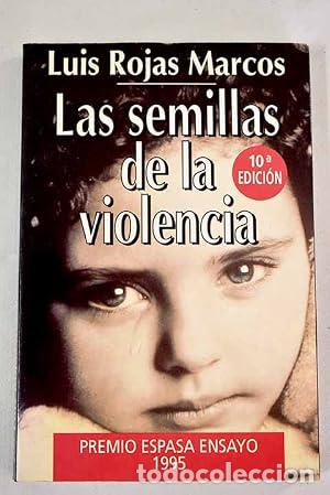 Libros: Las semillas de la violencia