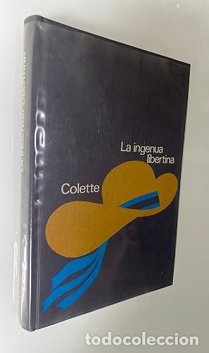 Libros: La ingenua libertina - Colette.