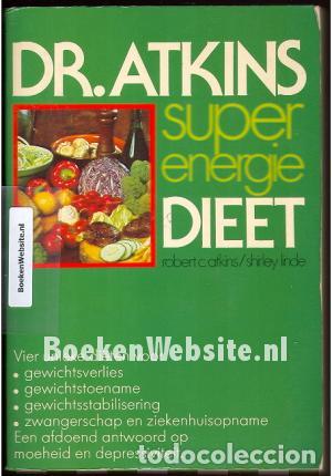 B&uuml;cher: Dr Atkins super energie dieet