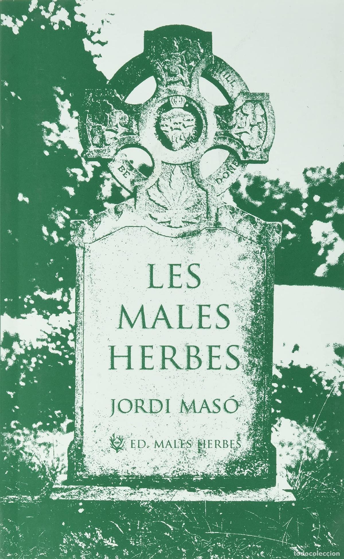 Libros: Les males herbes: 90 (Distorsions) - Foto 1