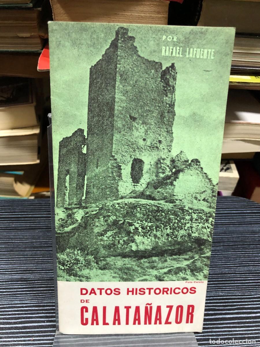 Libros: Datos Hist&oacute;ricos de Calata&ntilde;azor Por Rafael Lafuente