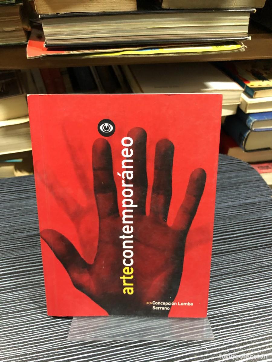 Libros: Arte Contempor&aacute;neo Por Concepci&oacute;n Lomba Serrano