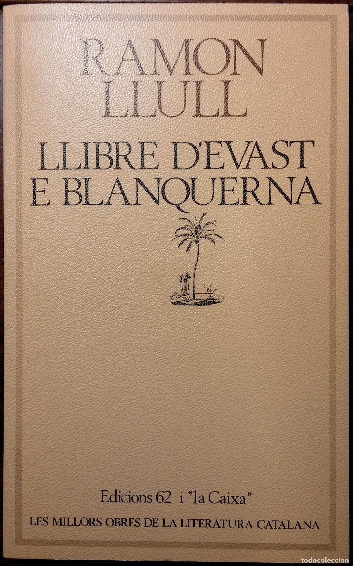 Libros: Llibre dEvast e Blanquerna (MOLC - Les Millors Obres de la) - Foto 1