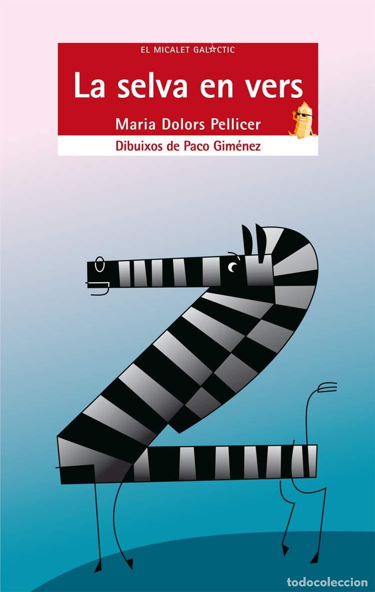 Libros: La selva en vers: 148 (El Micalet Gal&agrave;ctic) - Foto 1