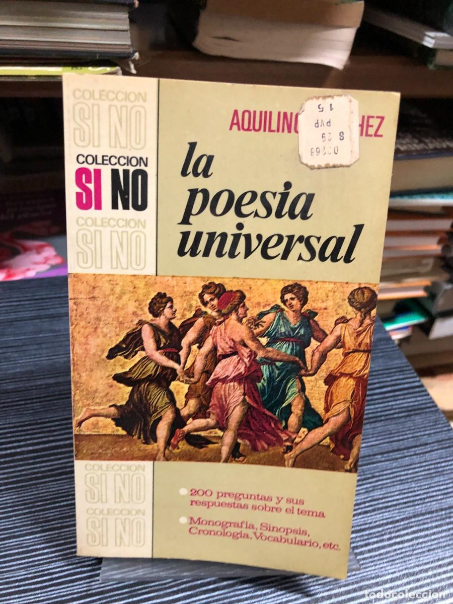 Libros: La poes&iacute;a universal Aquilino S&aacute;nchez. - Foto 1