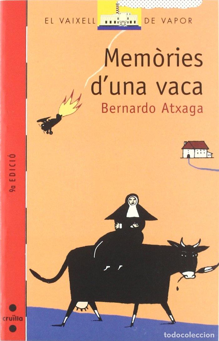 Libros: Mem&ograve;ries d&rsquo;una vaca: 92 (El Barco de Vapor Roja)