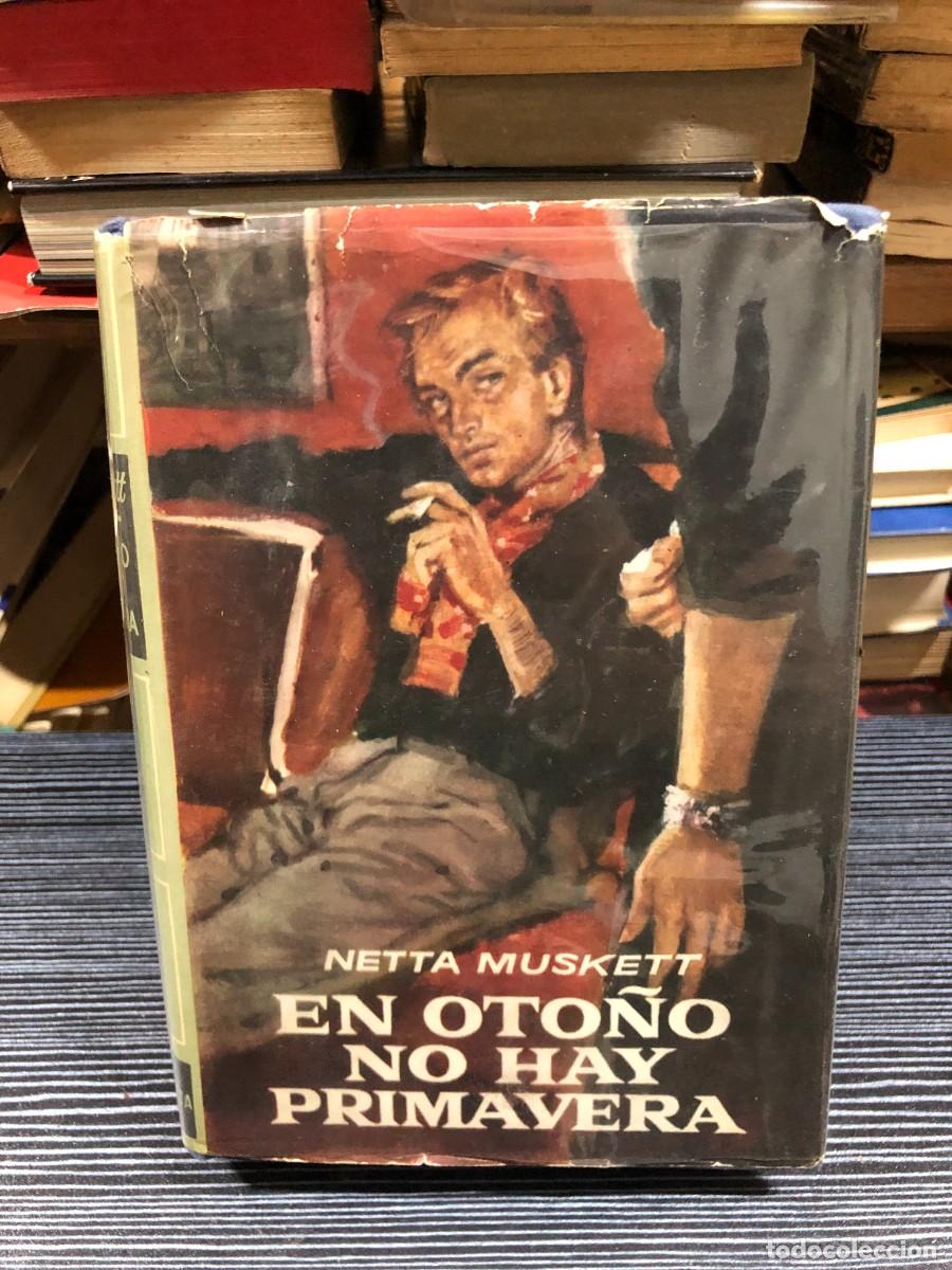 B&uuml;cher: En oto&ntilde;o no hay primavera Netta Muskett