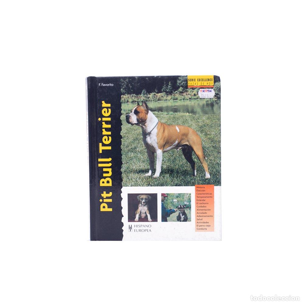 Libros: Pit Bull Terrier (Excellence) - Foto 1
