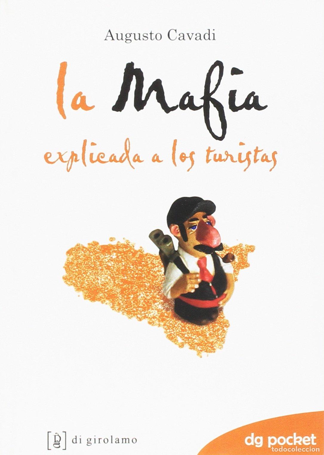 Libros: La mafia spiegata ai turisti. Ediz. spagnola (DG Pocket)