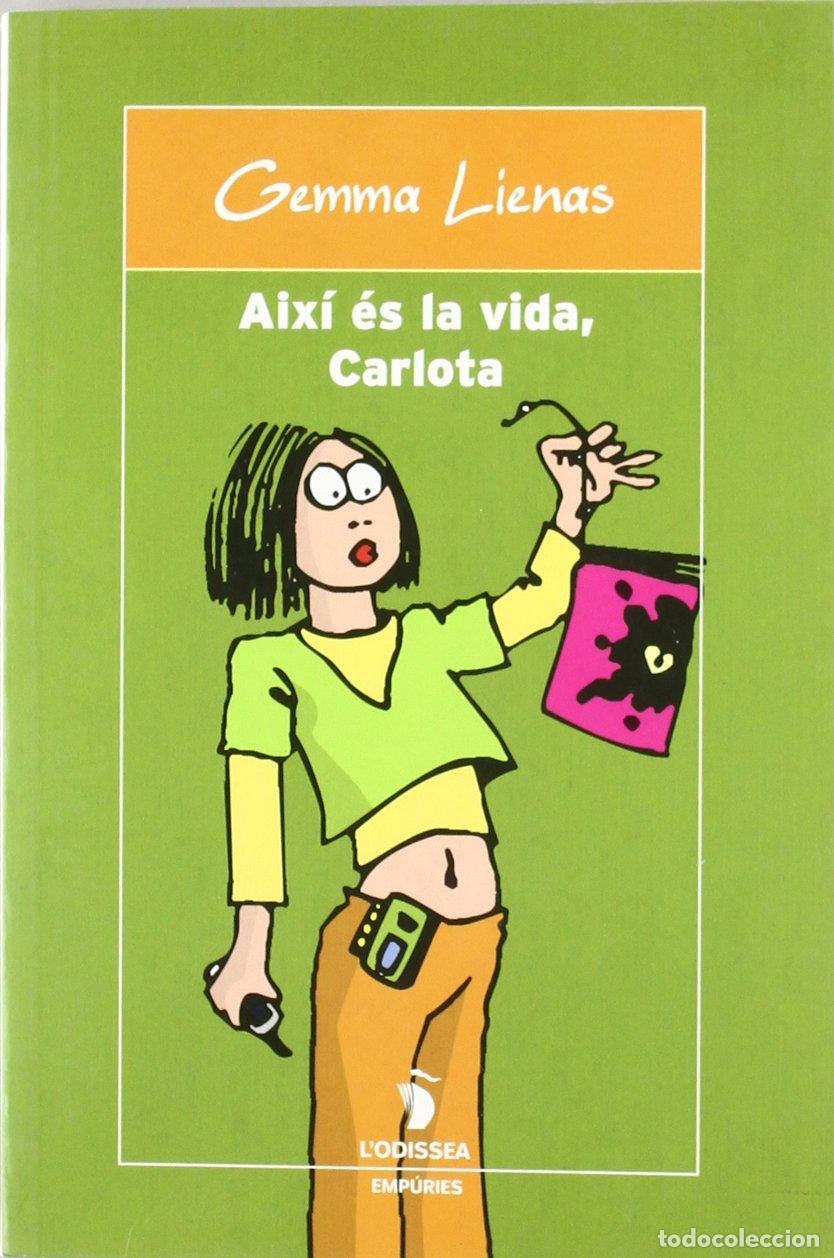 Libri di seconda mano: Aix&iacute; &eacute;s la vida, Carlota (L'ODISSEA)
