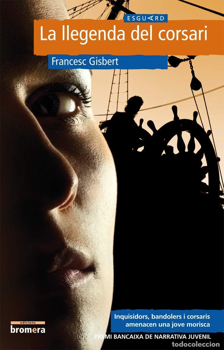 Libros: La llegenda del corsari: 17 (Esguard) - Foto 1