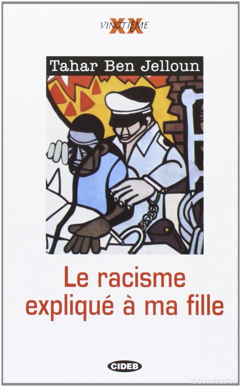 Libros: Le racisme expliqu&eacute; &agrave; ma fille (Vingti&egrave;me) - Foto 1