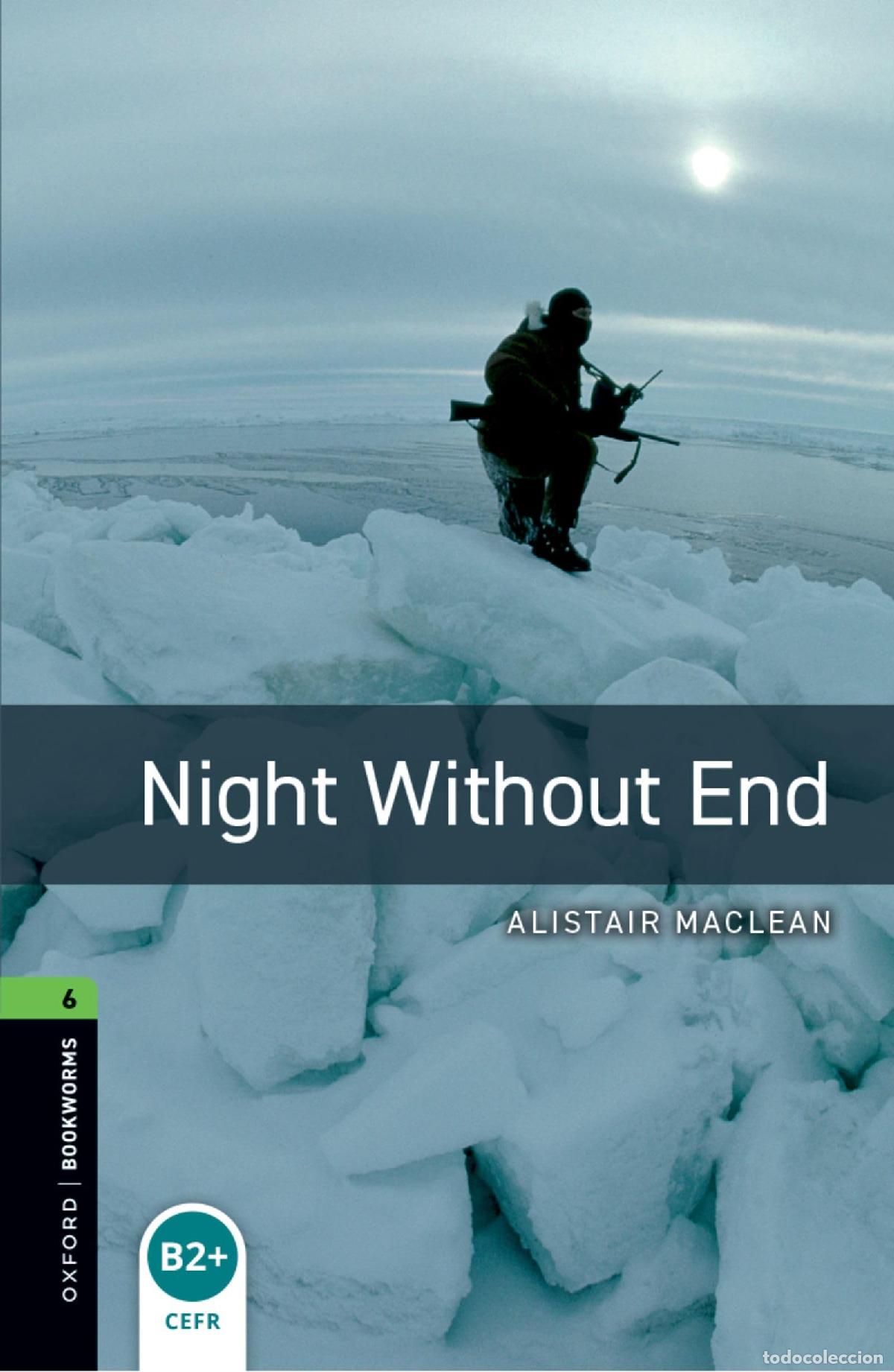 Libros: Oxford Bookworms 6. Night without End - Foto 1
