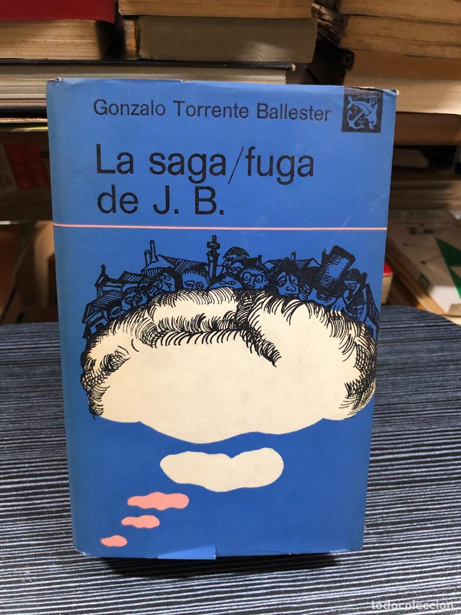 Libri di seconda mano: La saga/fuga de J. B. Gonzalo Torrente Ballester