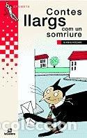 Libros: Contes llargs com un somriure: 76 (Grumets) - Foto 1