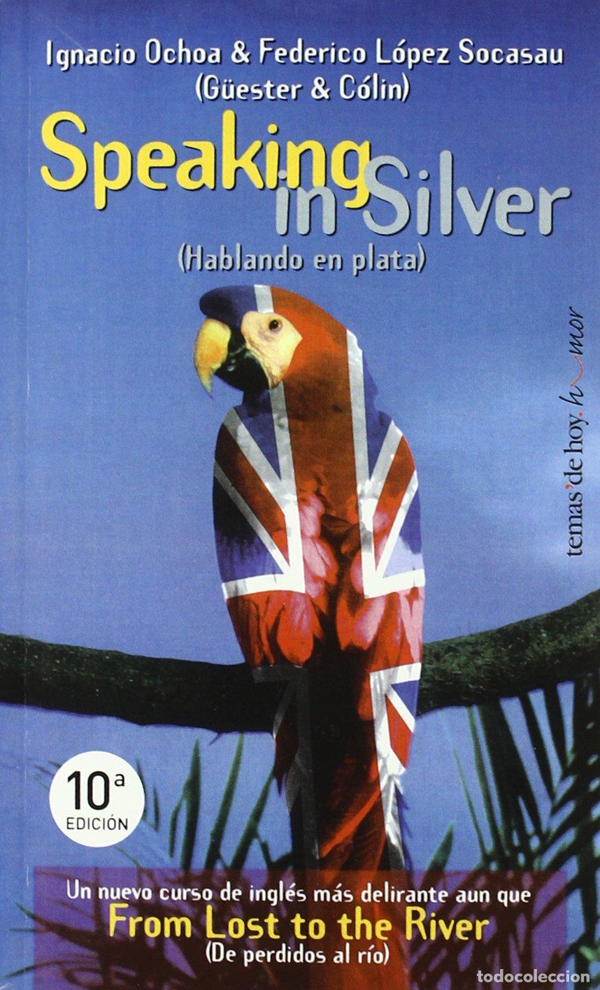 Libri di seconda mano: Speaking in Silver (MR Humor)