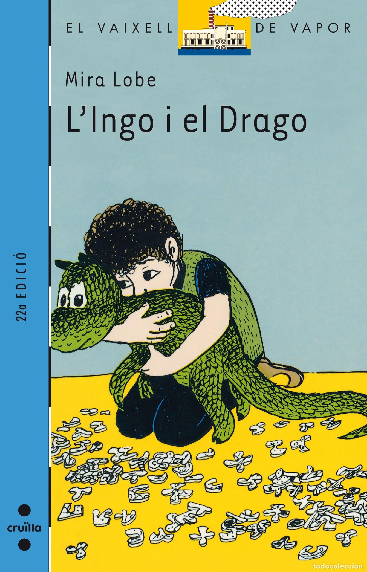 Libros: L'Ingo i el Drago (El Barco de Vapor Azul)
