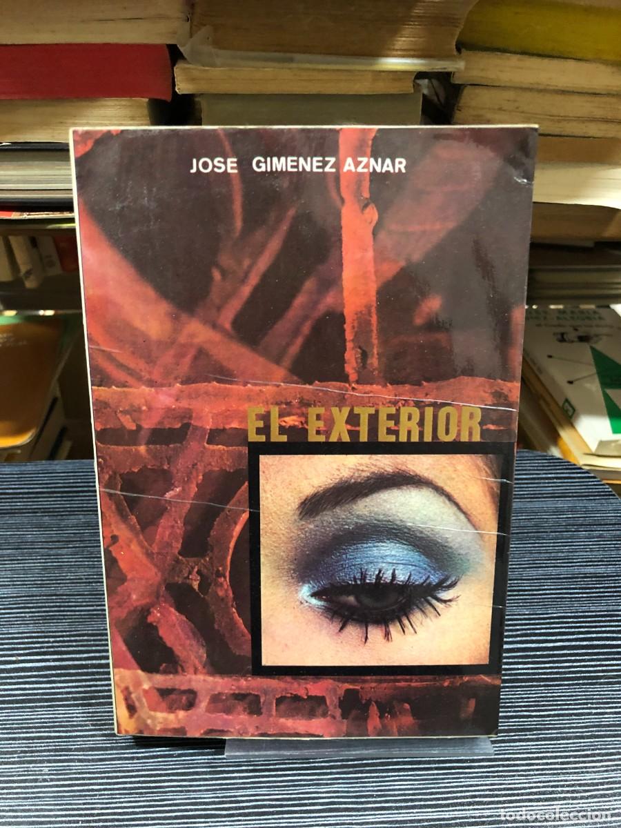 Libros: El Exterior Jos&eacute; Gim&eacute;nez Aznar - Foto 1