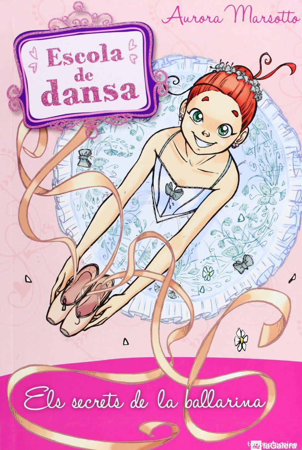 Libros: Els secrets de la ballarina: 51 (Escola de dansa) - Foto 1