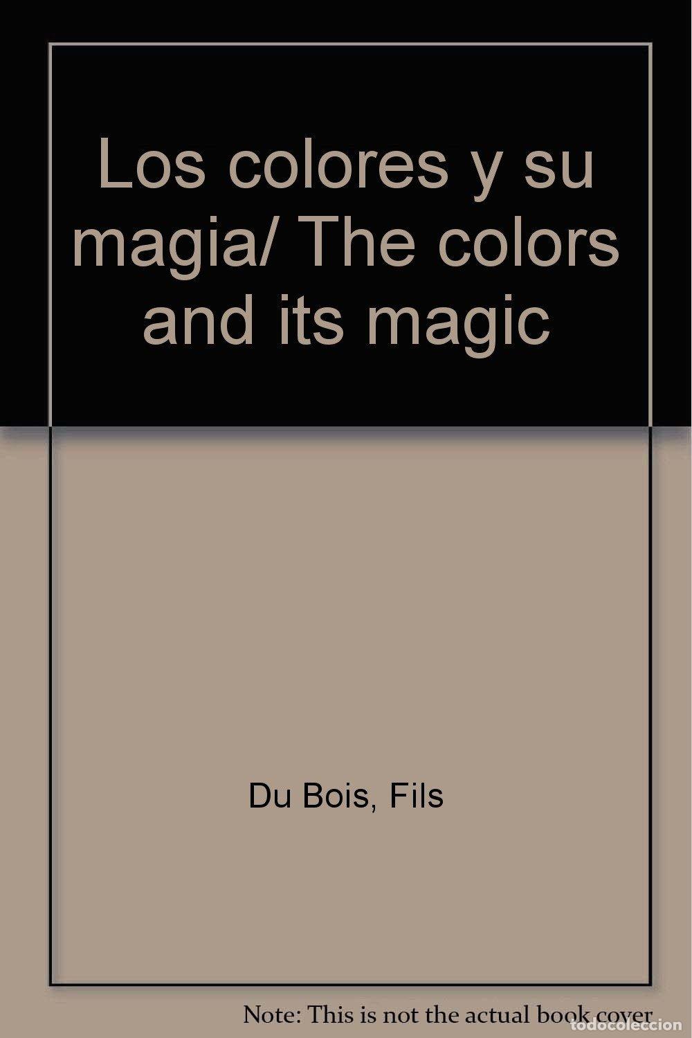 Libros: Los colores y su magia/ The colors and its magic