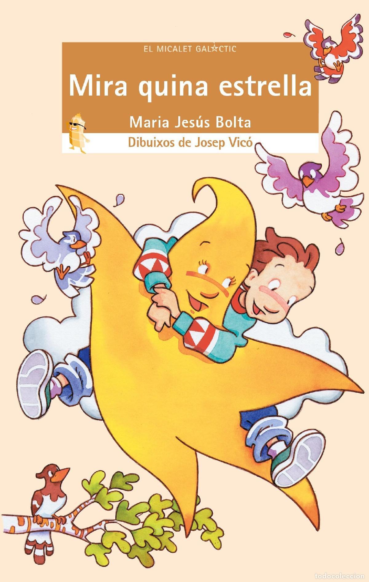 Libri di seconda mano: Mira quina estrella: 79 (El Micalet Gal&agrave;ctic)