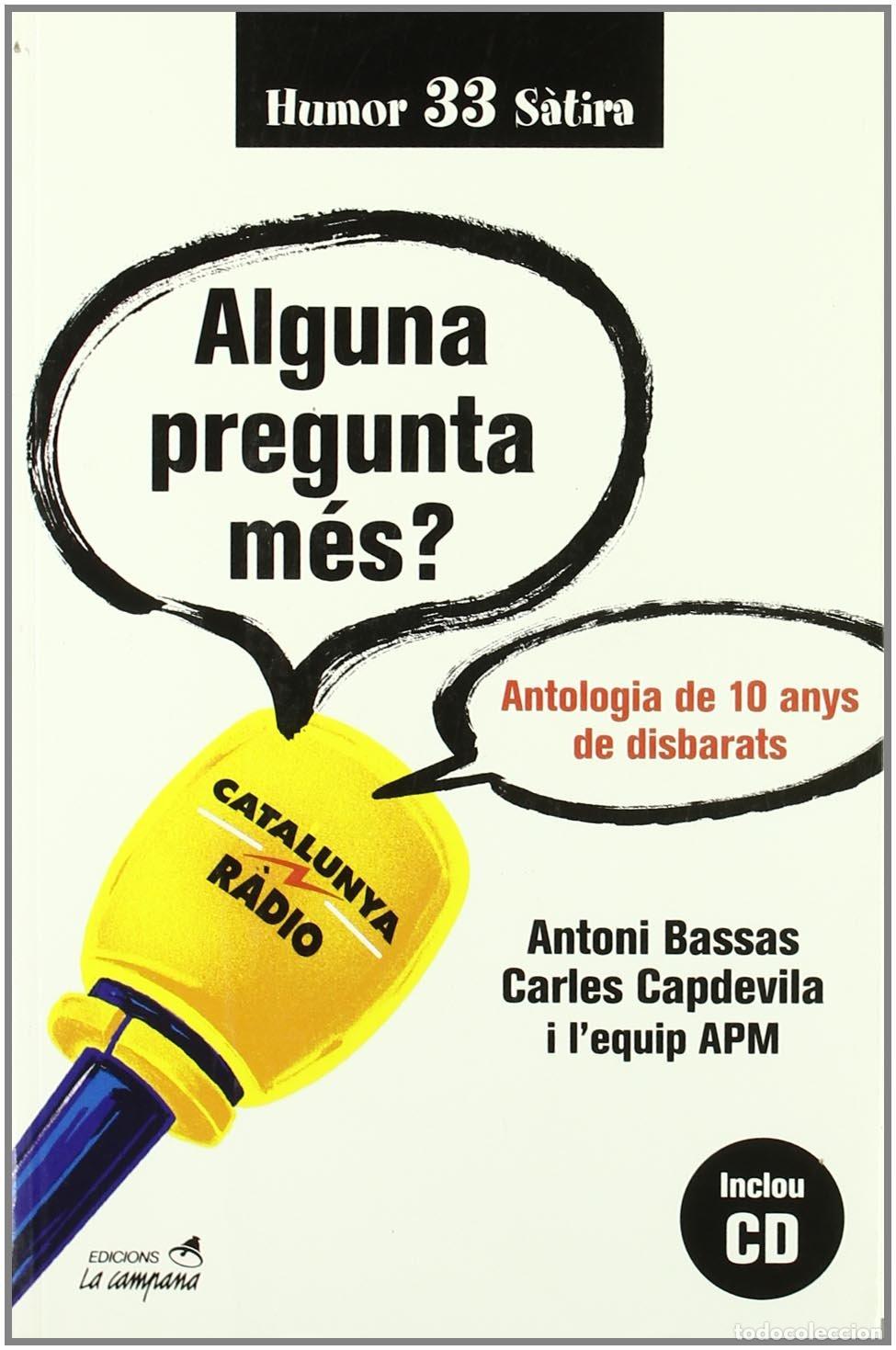 Libros: Alguna Pregunta M&eacute;s? (Humor i s&agrave;tira) - Foto 1