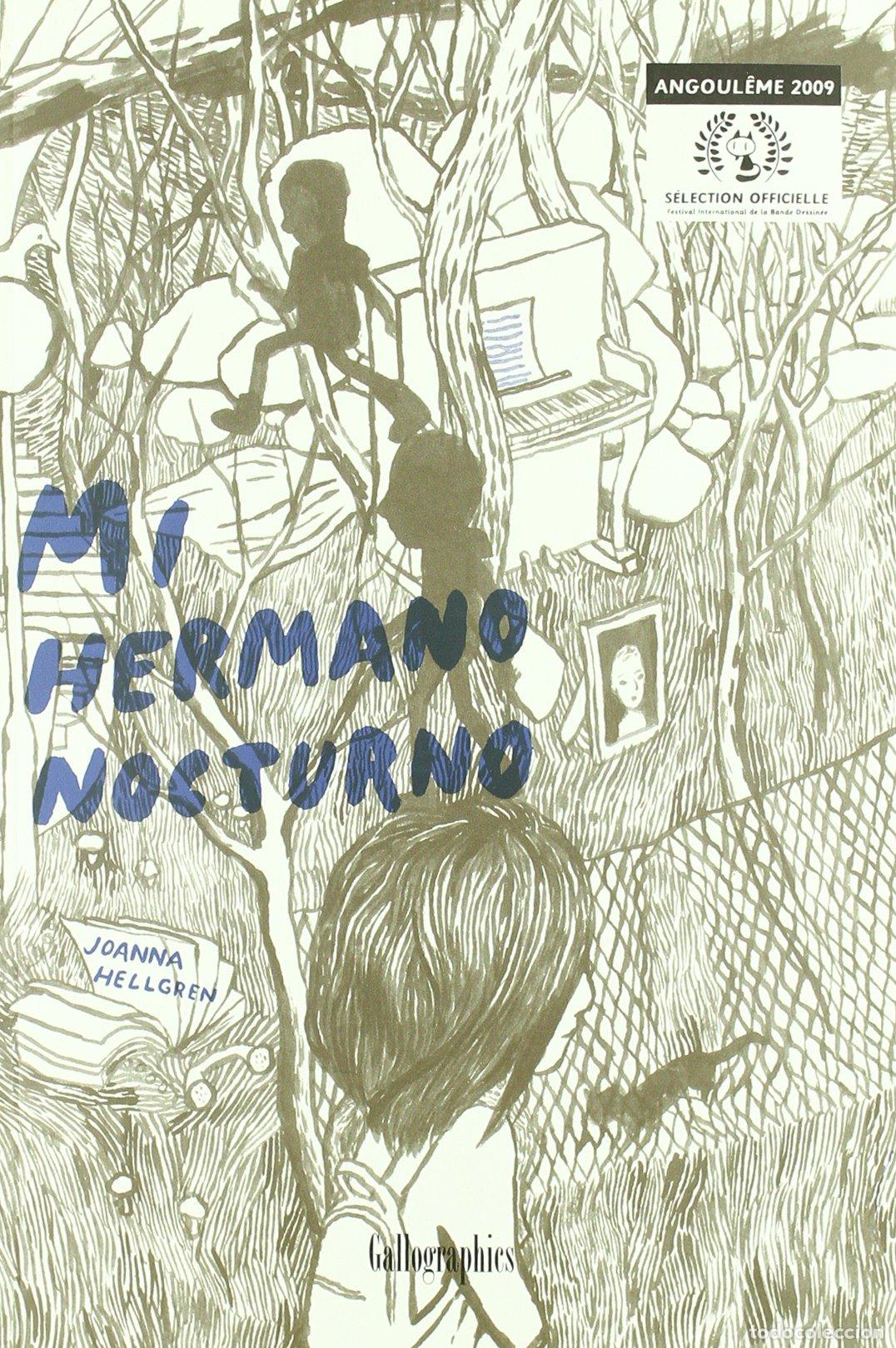 B&uuml;cher: Mi hermano nocturno (Gallographics)
