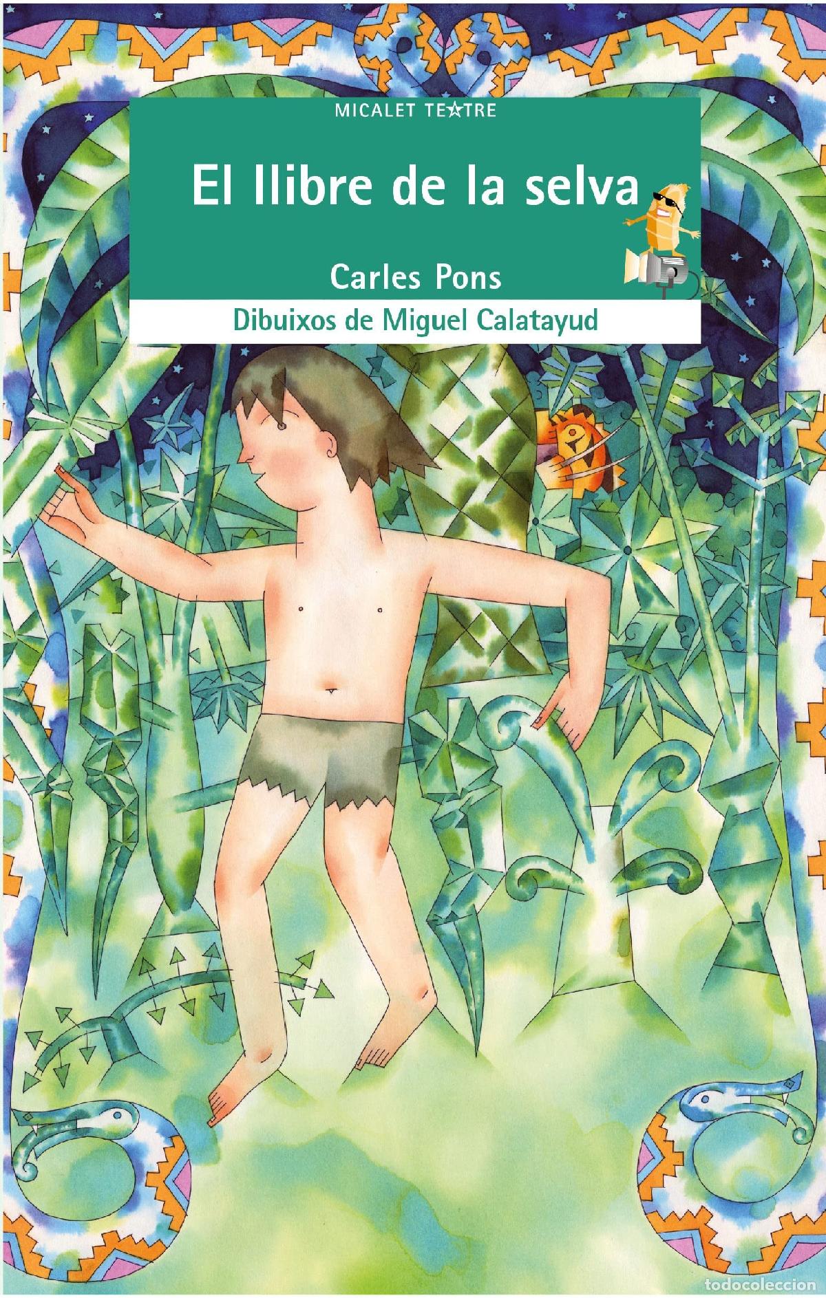 Libros: El llibre de la selva: 11 (Micalet Teatre) - Foto 1