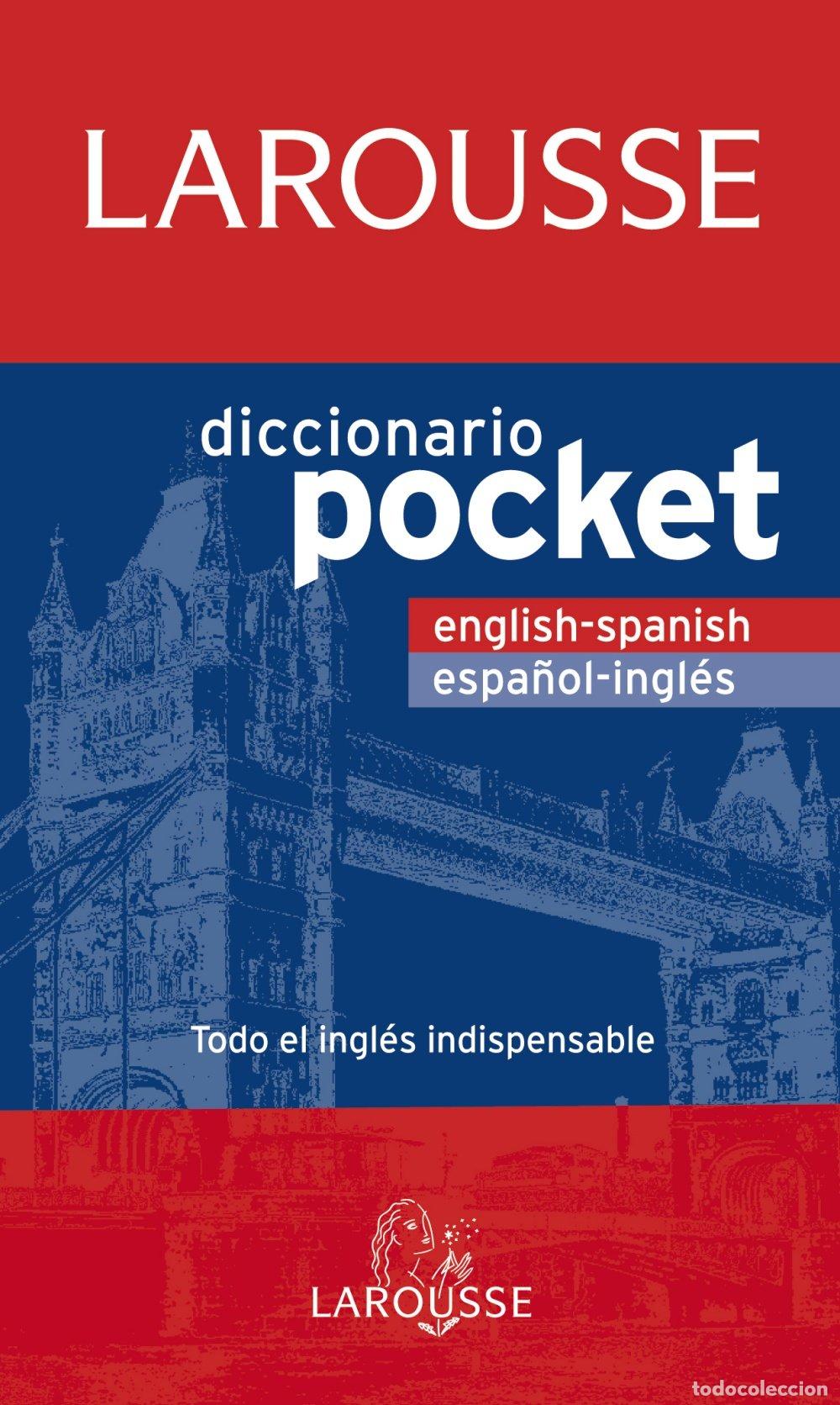 Libros: Larousse Diccionario Pocket English-Spanish / Espa&ntilde;ol-Ingl&eacute;s (LAROUSSE - Lengua Inglesa - Diccionari
