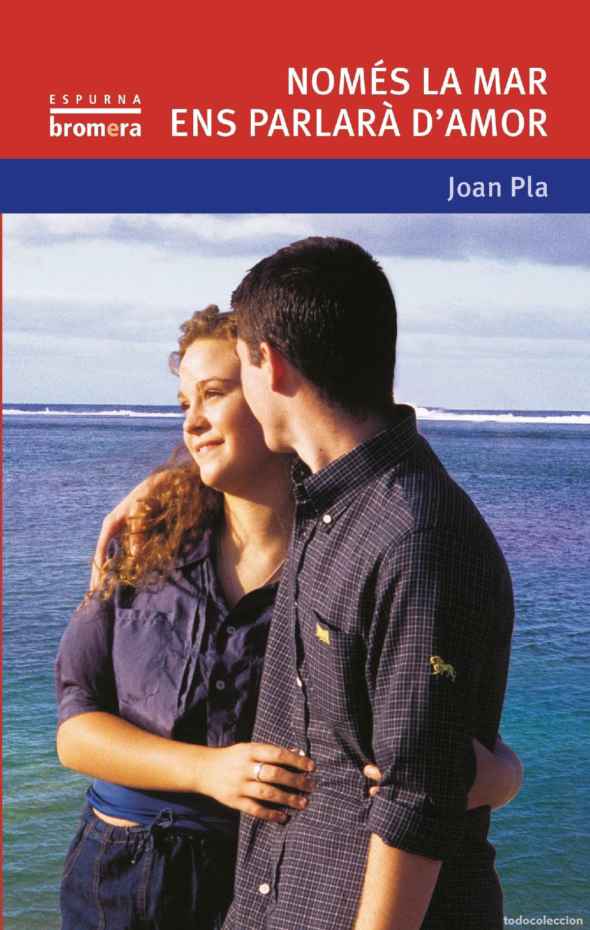 Libros: Nom&eacute;s la mar ens parlar&agrave; damor: 41 (Espurna) - Foto 1