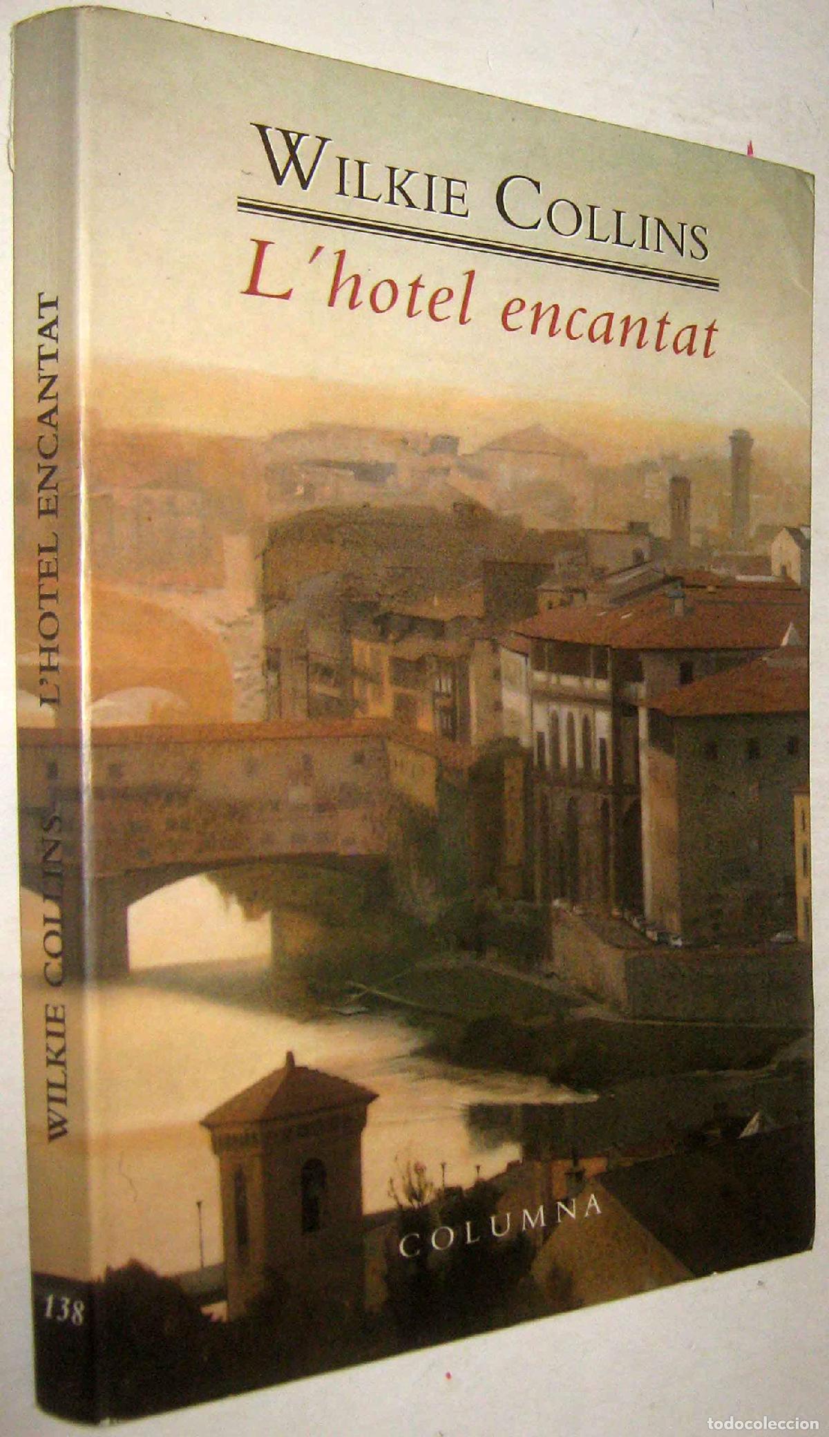 Libros: L'Hotel Encantat - Collins, Wilkie