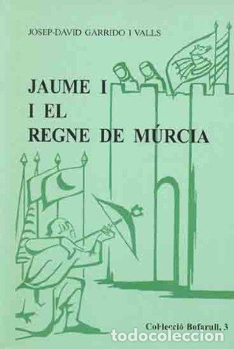 Libros: Jaume I I el Regne de M&uacute;rcia