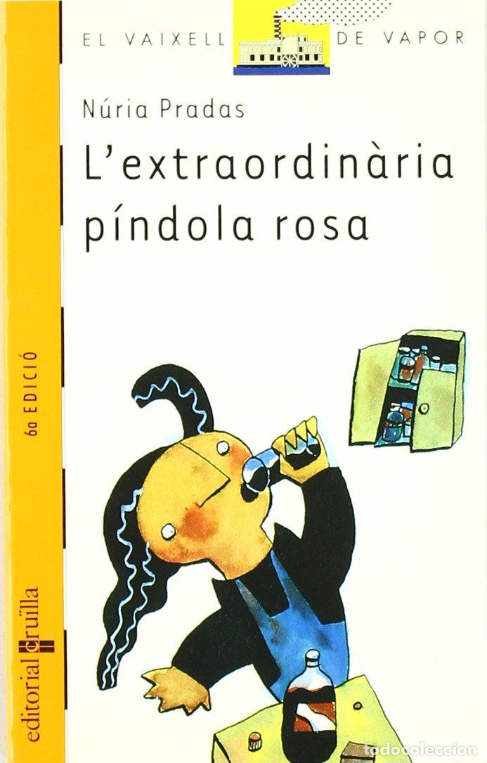 B&uuml;cher: L'extraordin&agrave;ria p&iacute;ndola rosa: 67 (El Barco de Vapor Naranja)