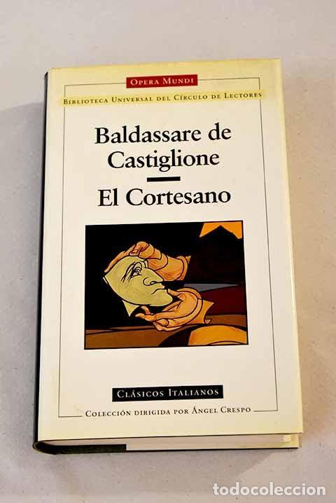 Livres: El cortesano - Castiglione, Baldassarre