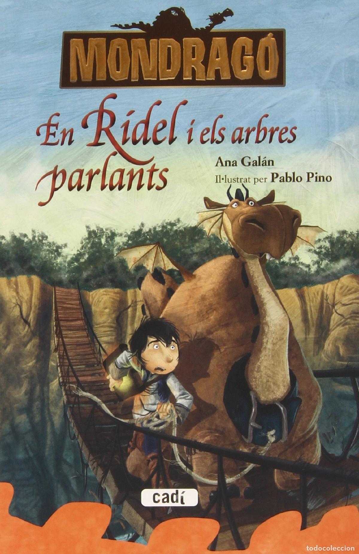 Libri di seconda mano: Mondrag&oacute;. En R&iacute;del i els arbres parlants. Llibre 2