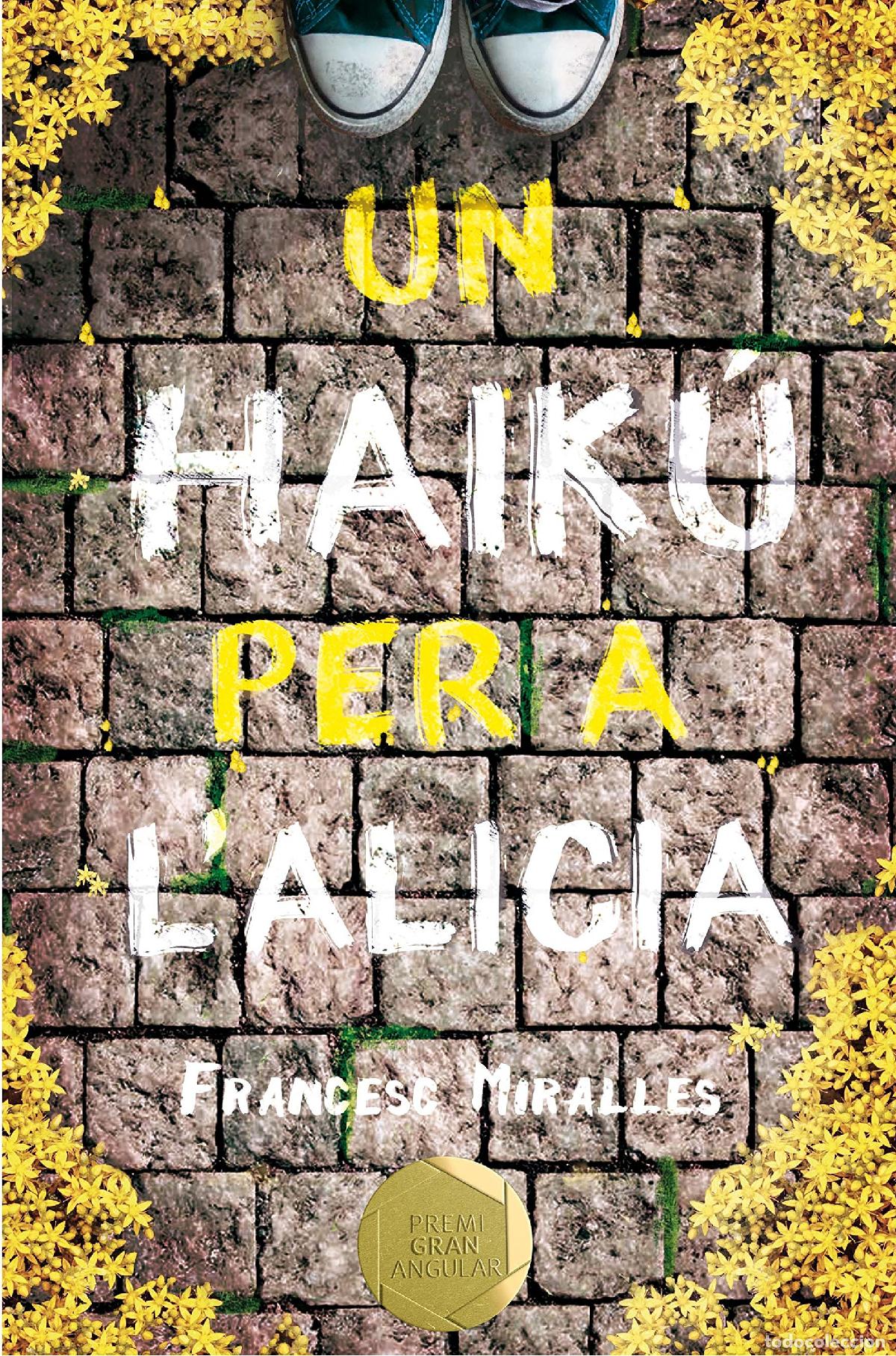 Libros: Un haiku per a lAl&iacute;cia: 124 (Gran Angular) - Foto 1