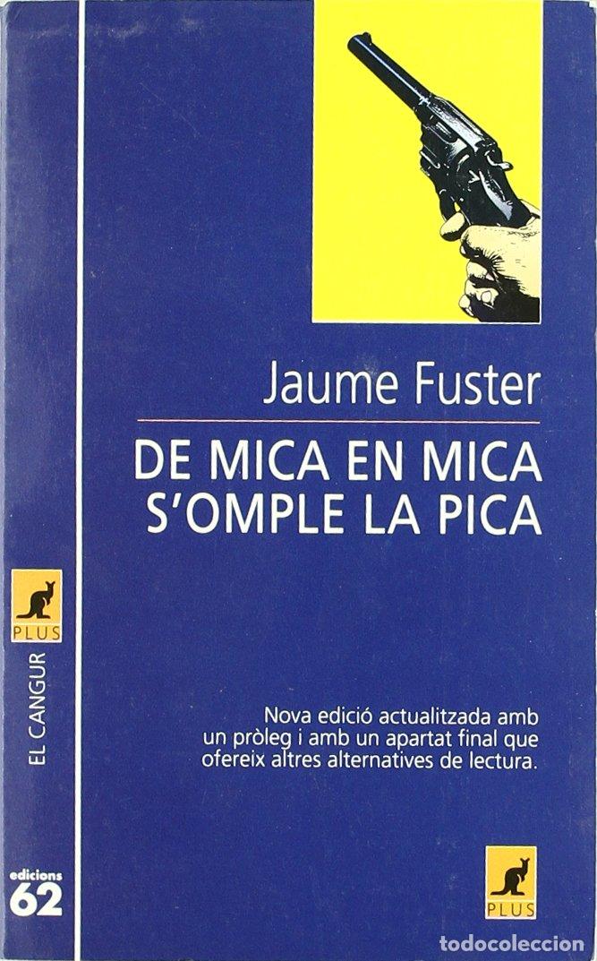 Libri di seconda mano: De mica en mica s'omple la pica (El Cangur)