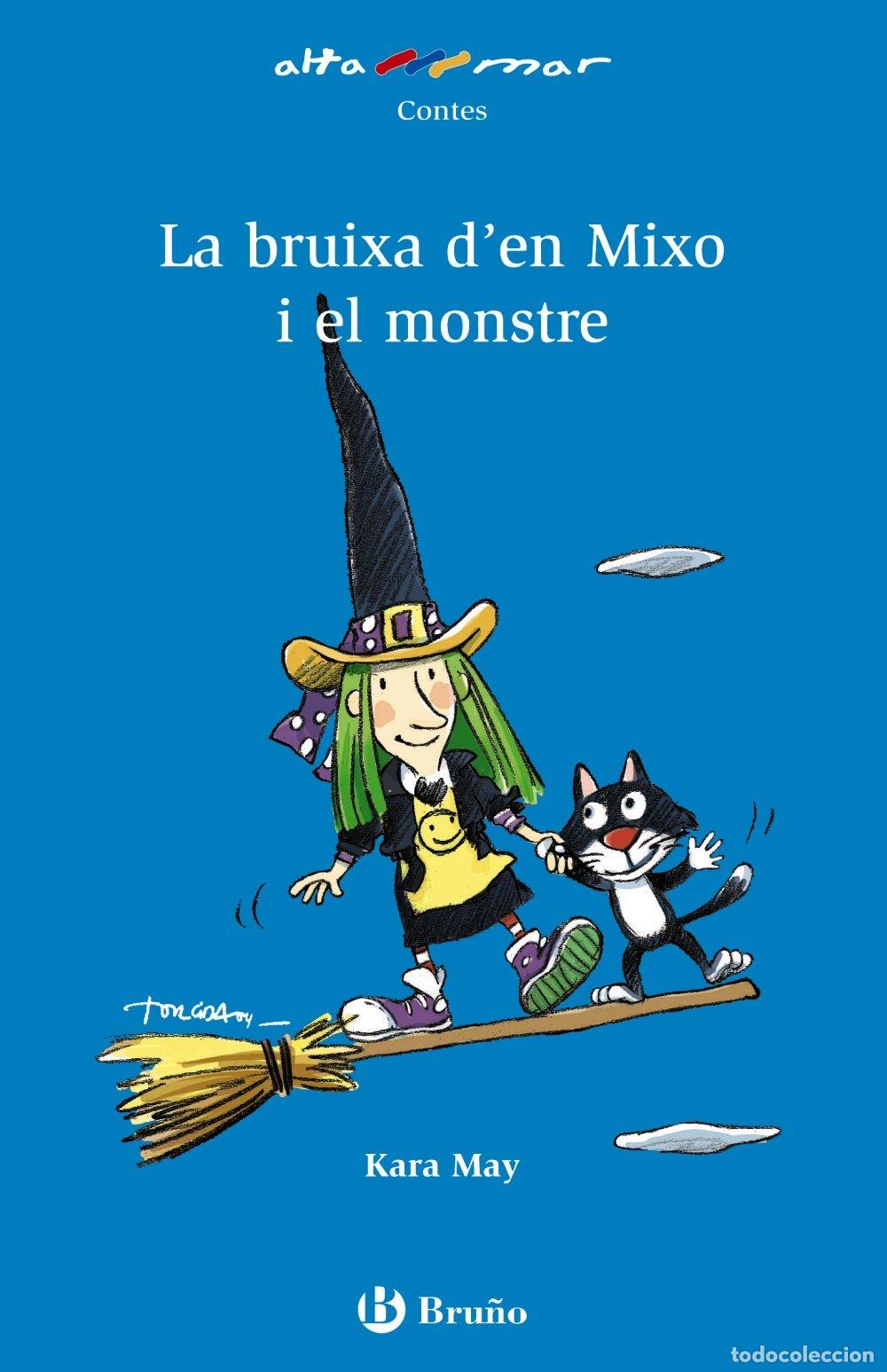 Livros em segunda m&atilde;o: La bruixa de Mixo i el monstre (Catal&aacute; - A PARTIR DE 6 ANYS - ALTAMAR)